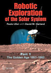 Alternative view 2 of Robotic Exploration of the Solar System: Part I: The Golden Age 1957-1982