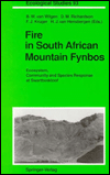 Fire in South African Mountain Fynbos: Ecosystem, Community and Species Response at Swartboskloof