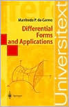 Differential Forms and Applications (Universitext Series)