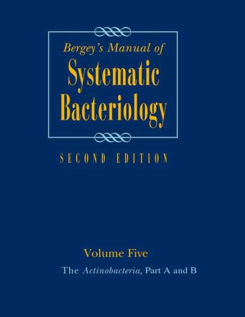 Bergey's Manual Of Systematic Bacteriology: Volume 5: The ...