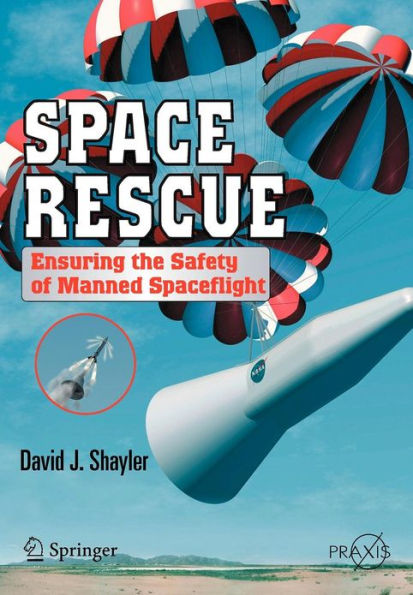 Space Rescue: Ensuring the Safety of Manned Spacecraft