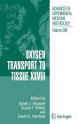 Oxygen Transport to Tissue XXVIII / Edition 1