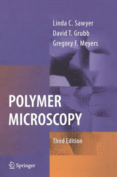 Polymer Microscopy / Edition 3