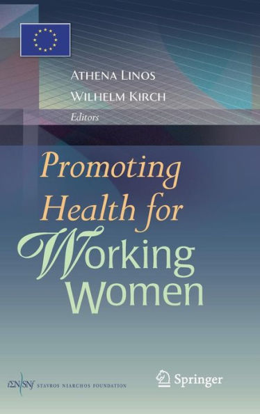 Promoting Health for Working Women / Edition 1