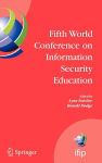 Alternative view 2 of Fifth World Conference on Information Security Education: Proceedings of the IFIP TC 11 WG 11.8, WISE 5, 19 to 21 June 2007, United States Military Academy, West Point, NY, USA / Edition 1