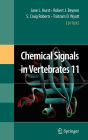 Chemical Signals in Vertebrates 11 / Edition 1