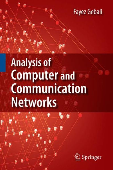 Analysis of Computer and Communication Networks / Edition 1
