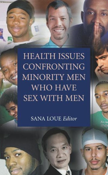 Health Issues Confronting Minority Men Who Have Sex with Men / Edition 1