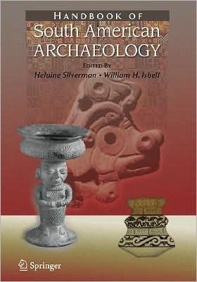 Handbook of South American Archaeology / Edition 1