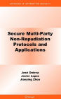 Secure Multi-Party Non-Repudiation Protocols and Applications / Edition 1