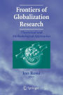 Frontiers of Globalization Research: Theoretical and Methodological Approaches / Edition 1