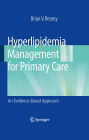 Hyperlipidemia Management for Primary Care: An Evidence-Based Approach