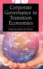 Corporate Governance in Transition Economies / Edition 1