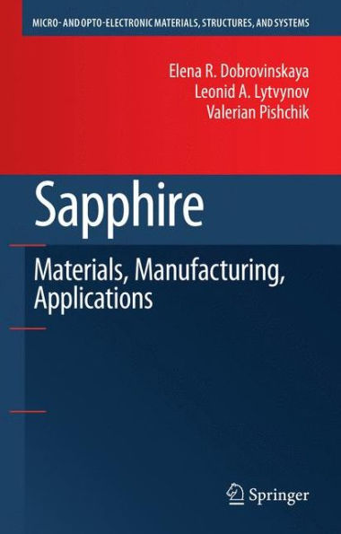 Sapphire: Material, Manufacturing, Applications / Edition 1