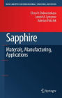 Sapphire: Material, Manufacturing, Applications / Edition 1