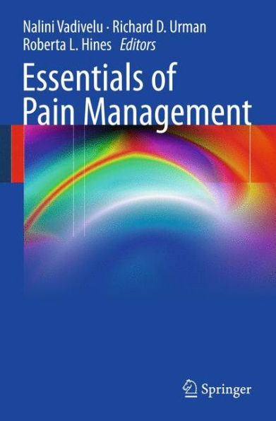 Essentials of Pain Management / Edition 1