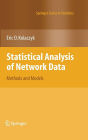 Statistical Analysis of Network Data: Methods and Models / Edition 1