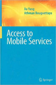 Title: Access to Mobile Services, Author: Xu Yang