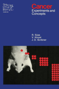 Title: Cancer: Experiments and Concepts, Author: Rudolf Süss