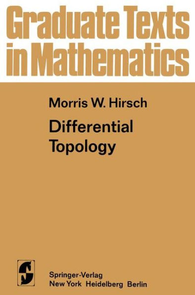 Differential Topology / Edition 1