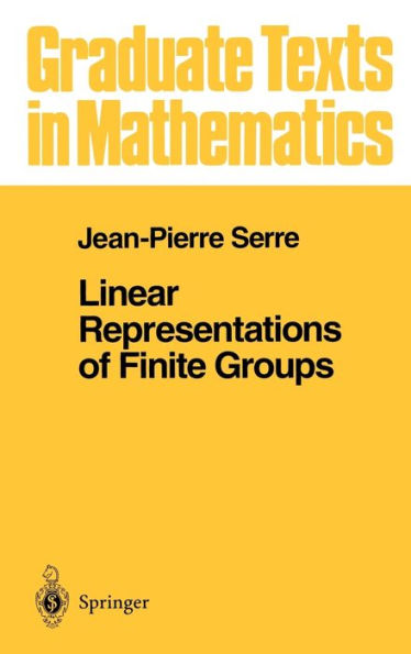 Linear Representations of Finite Groups / Edition 1