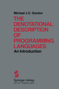 Title: The Denotational Description of Programming Languages: An Introduction, Author: M.J.C. Gordon