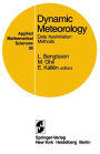 Dynamic Meteorology: Data Assimilation Methods / Edition 1