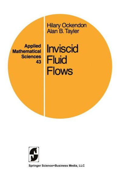 Inviscid Fluid Flows / Edition 1