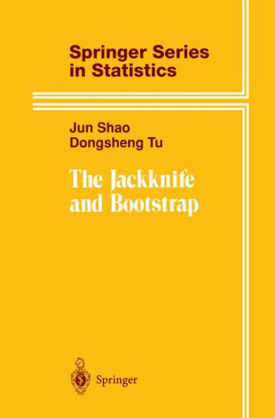 The Jackknife and Bootstrap / Edition 1