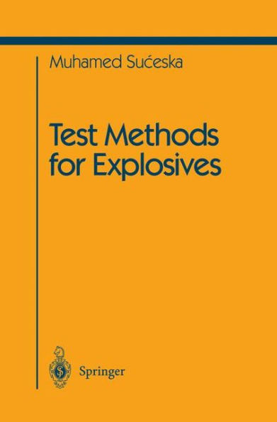 Test Methods for Explosives / Edition 1
