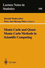 Title: Monte Carlo and Quasi-Monte Carlo Methods in Scientific Computing: Proceedings of a conference at the University of Nevada, Las Vegas, Nevada, USA, June 23-25, 1994 / Edition 1, Author: Harald Niederreiter