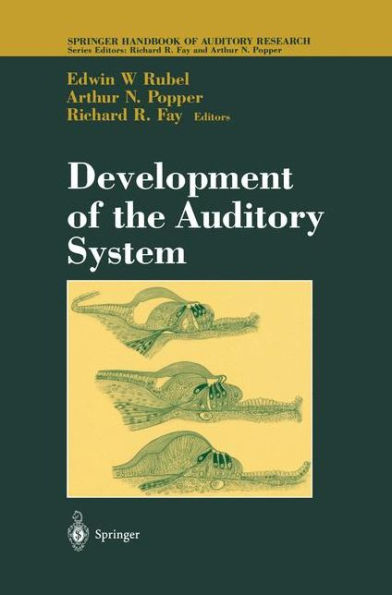 Development of the Auditory System / Edition 1