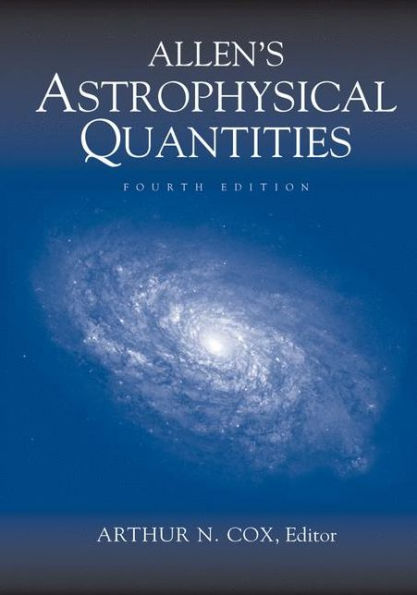Allen's Astrophysical Quantities / Edition 4