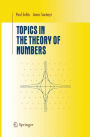 Topics in the Theory of Numbers / Edition 1