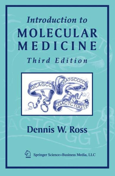 Introduction to Molecular Medicine / Edition 3