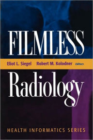 Filmless Radiology / Edition 1