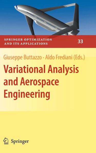 Variational Analysis and Aerospace Engineering / Edition 1