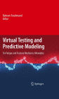 Virtual Testing and Predictive Modeling: For Fatigue and Fracture Mechanics Allowables