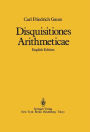 Disquisitiones Arithmeticae / Edition 1