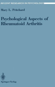 Title: Psychological Aspects of Rheumatoid Arthritis, Author: Mary L. Pritchard