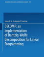 DECOMP: an Implementation of Dantzig-Wolfe Decomposition for Linear Programming