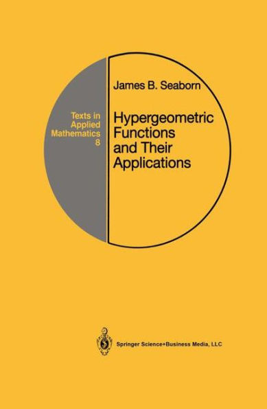 Hypergeometric Functions and Their Applications / Edition 1