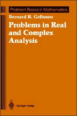 Problems in Real and Complex Analysis / Edition 1