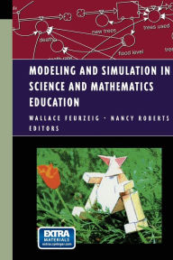 Title: Modeling and Simulation in Precollege Science and Mathematics Education, Author: Wallace Feurzeig