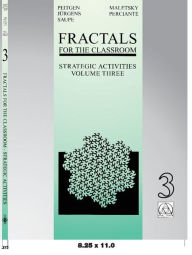 Title: Fractals for the Classroom: Strategic Activities Volume Three / Edition 1, Author: Heinz-Otto Peitgen