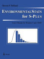 Environmental Stats for S-PLUS: User's Manual for Windows and UNIX, Version 1.1 / Edition 1