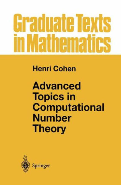 Advanced Topics in Computational Number Theory / Edition 1