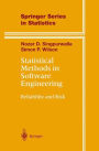 Statistical Methods in Software Engineering: Reliability and Risk