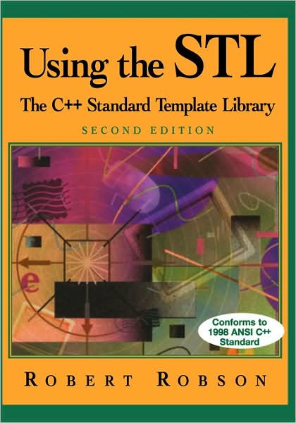 using-the-stl-the-c-standard-template-library-edition-2-by-robert