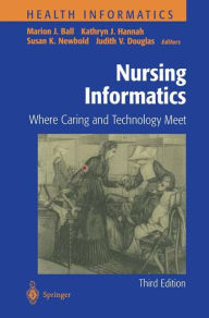 Nursing Informatics / Edition 3